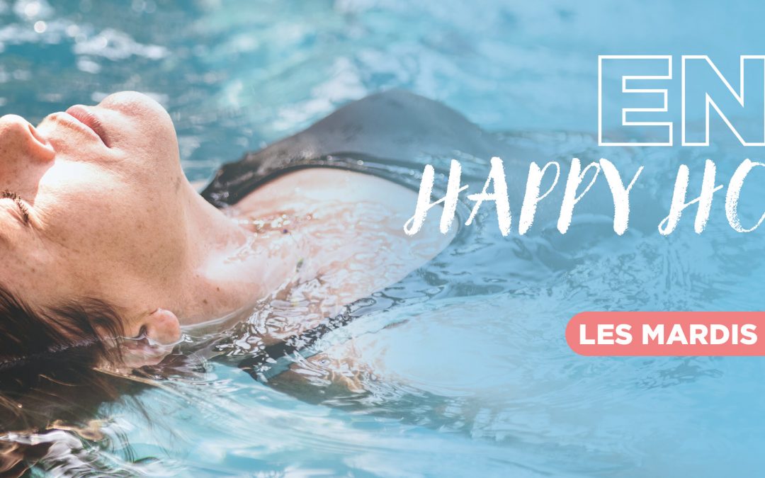 EN AOÛT HAPPY HOUR PISCINE